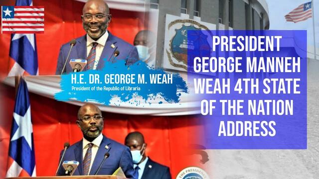 President George Weah 4th Annual State of the Nation Address.