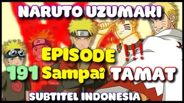 Naruto Uzumaki Episode 191- Tamat Sub Indonesia || Naruto Kecil Full Layar [HD]
