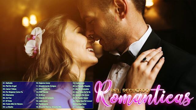 Las 50 Mejores Baladas Romanticas En Español De Los 80 90 Mix 💘 Musica Romantica De Amor