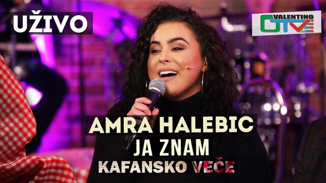 AMRA HALEBIC - JA ZNAM | 2021 | UZIVO | OTV VALENTINO