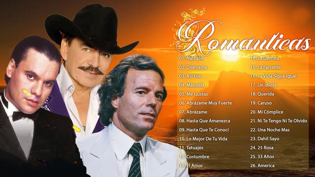 JOAN SEBASTIAN, JUAN GABRIEL Y JULIO IGLESIAS LAS 30 SUPER ÉXITOS BALADAS ROMANTICAS INMORTALES