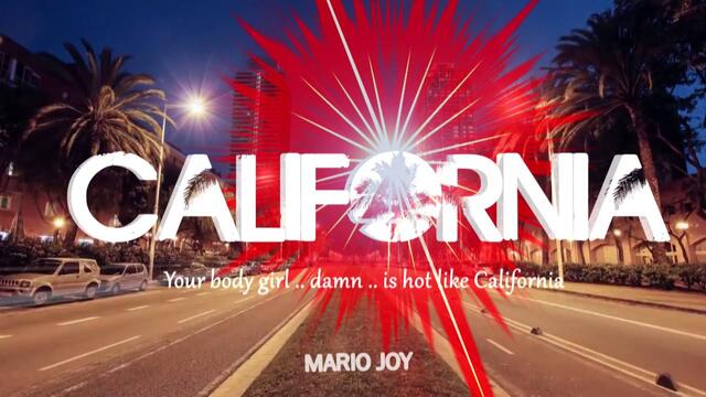 Mario Joy - California (lyric video)