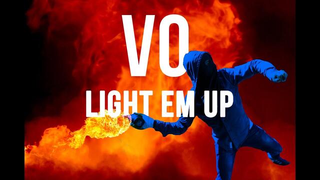 Light 'Em Up  - Vo Williams ft. Robin Loxley