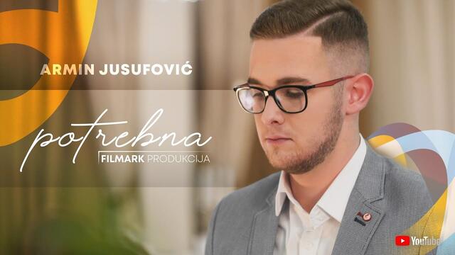 ARMIN JUSUFOVIC - Potrebna (Official Music Video 2021)