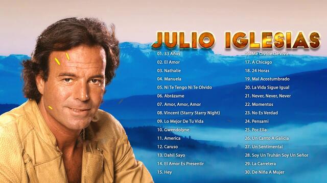 LAS 30 ÉXITOS ROMANTICAS MÁS HERMOSAS DE JULIO IGLESIAS - 2 HORA DE MUSICA ROMANTICOS JULIO IGLESIAS
