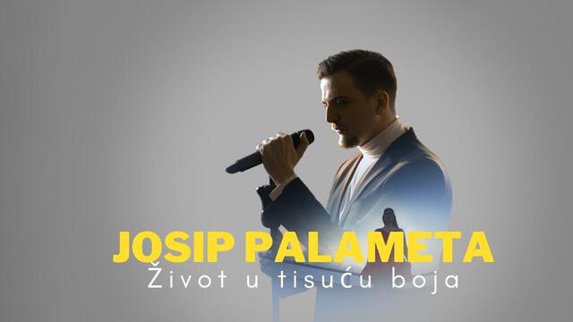 JOSIP PALAMETA - Život u tisuću boja (Official Video)