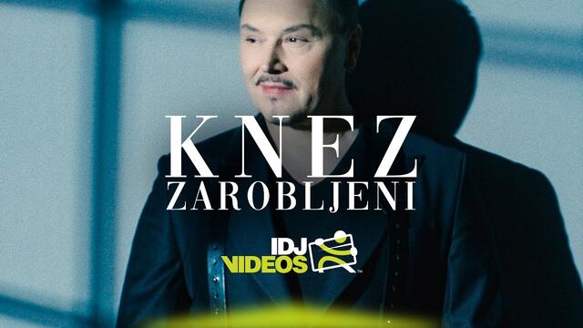 KNEZ - ZAROBLJENI (OFFICIAL VIDEO)