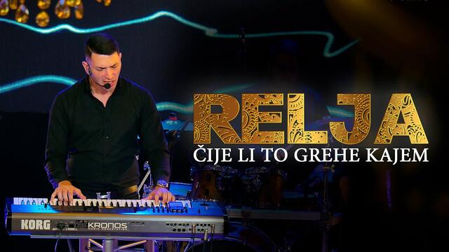 Relja - Cije li to grehe kajem ( LIVE 2021 )