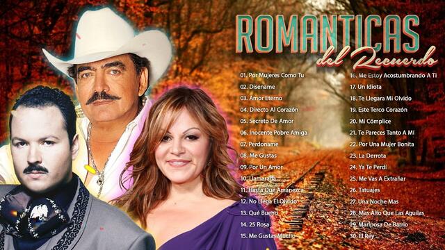 JOAN SEBASTIAN, JENNI RIVERA Y PEPE AGUILAR 30 EXITOS RECUERDOS BALADAS ROMANTICOS DEL AYER MIX