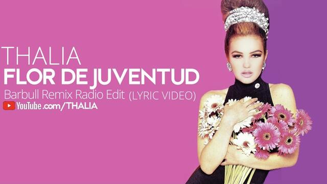 Thalia - Flor De Juventud
