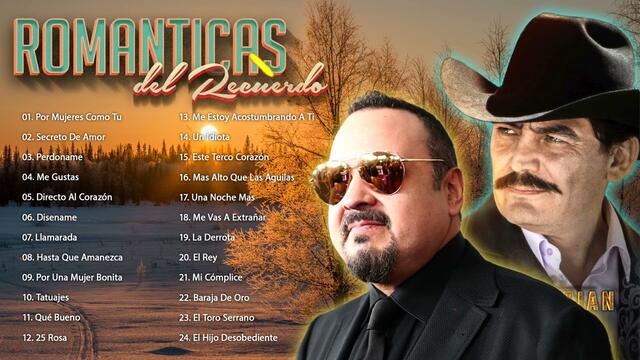 JOAN SEBASTIAN Y PEPE AGUILAR SUS 40 GRANDES CANCIONES RANCHERAS Y ROMANTICAS DEL RECUERDO MIX