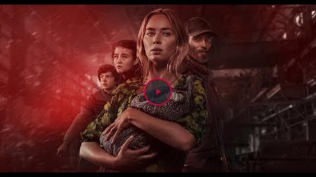Нито звук 2 (2021) Пълен Филми Онлайн БГ аудио Видео |Emily Blunt, Cillian Murphy, Millicent S HD