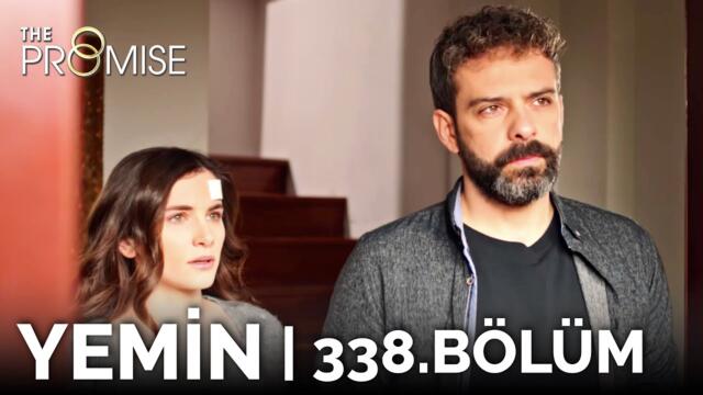 Yemin 338. Bölüm | The Promise Season 3 Episode 338