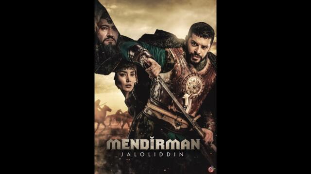 Mendirman Jaloliddin 3 qism 1080p  Жалолиддин Мангуберди  bizda tomosho qiling OBUNA BO‘LING