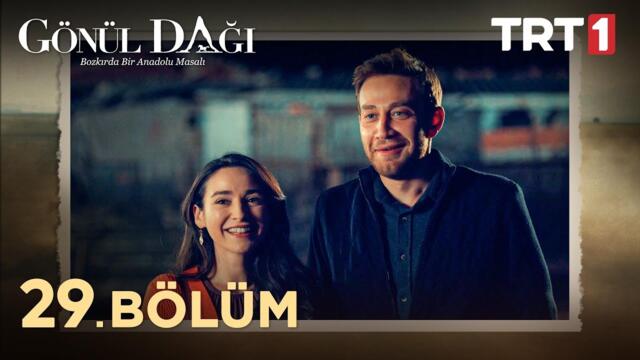 Gönül Dağı 29. Bölüm
