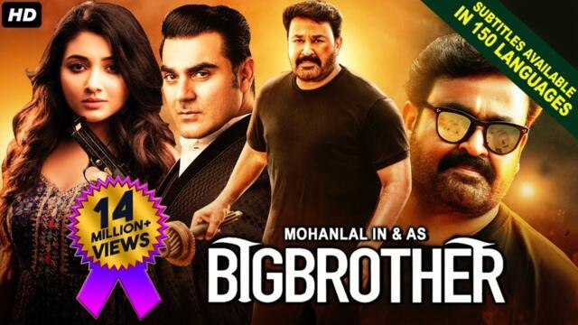 BIG BROTHER (2021) NEW Released Full Hindi Dubbed Movie | Mohanlal, Arbaaz Khan | South Movie 2021