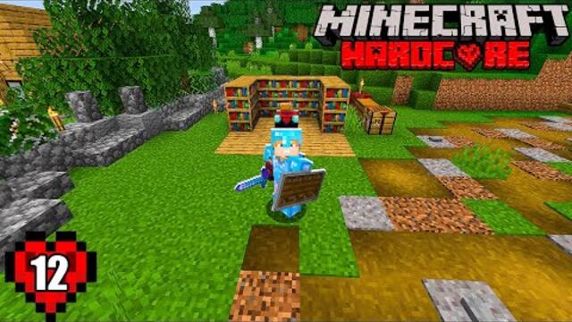 Майнкрафт Хардкор Летс Плей : Где я был? Подготовка! Эпизод 12