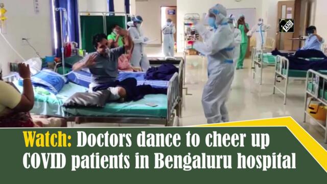 Watch: Doctors dance to cheer up Covid patients in Bengaluru hospital