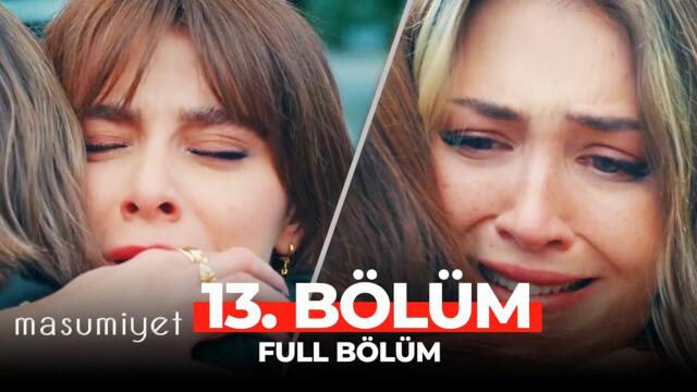 Masumiyet 13. Bölüm (Final)