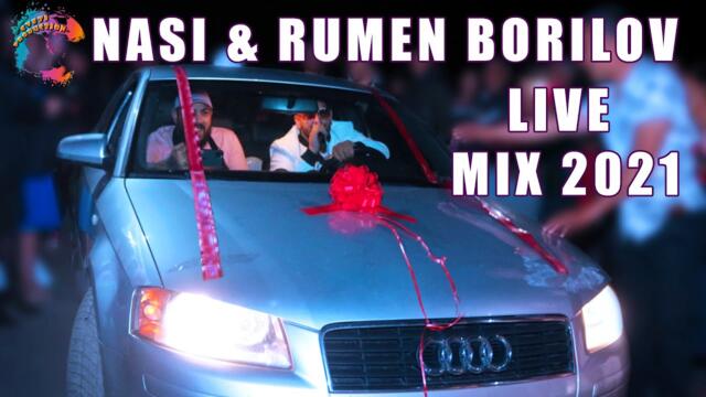 NASI & RUMEN BORILOV & AZIS GRUP - LIVE MIX 2021/НАСИ & РУМЕН БОРИЛОВ & АЗИС ГРУП - ЛАЙВ МИКС 2021