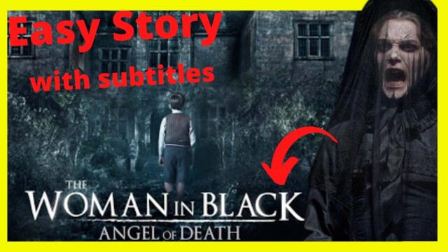 Learn English through story Graded reader level 2 The woman in black -with subtitles BEGINNING LEVEL