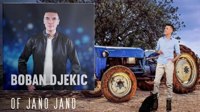 Boban Djekic - Of Jano Jano (Audio 2020)