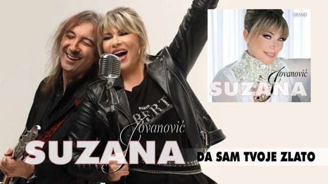 Suzana Jovanović - Da sam tvoje zlato - (Official Video 2021)