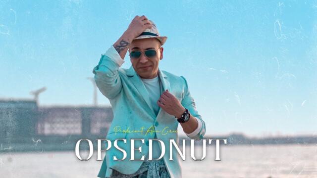 ALEN CIRIC - OPSEDNUT (OFFICIAL VIDEO)