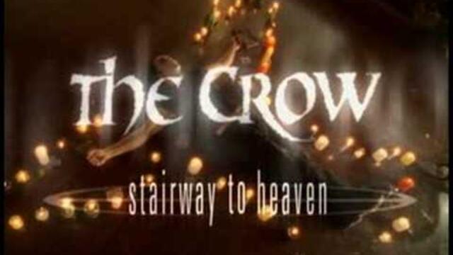 The Crow Stairway to Heaven Main Title Music