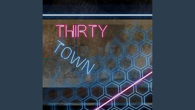 Dane Morgridge - Thirty Town