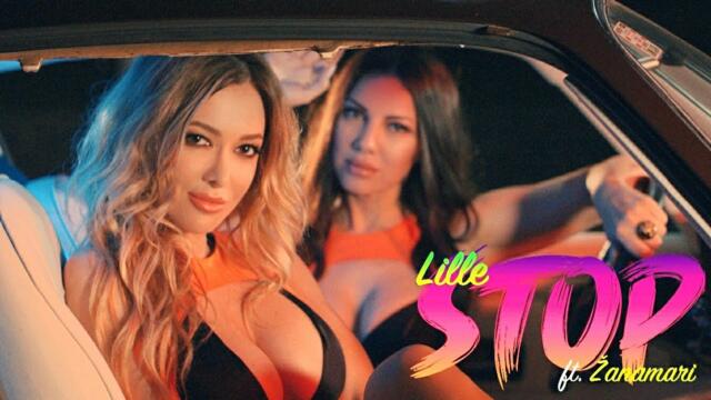 LIDIJA BACIC LILLE - STOP (OFFICIAL 4K  VIDEO) ft. ŽANAMARI