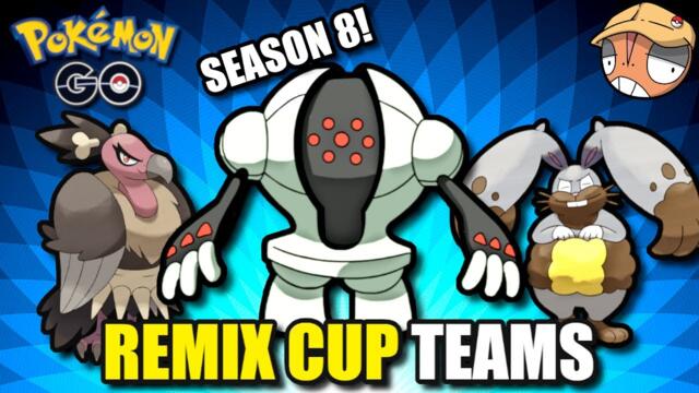 3 STRONG TEAMS for GL REMIX CUP in Season 8! [Pokemon GO Battle League]