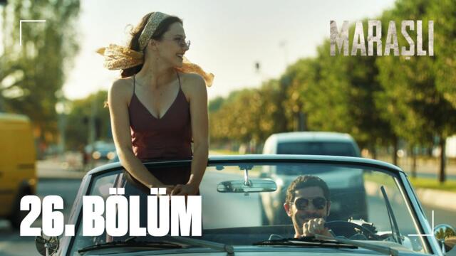 Maraşlı 26. Bölüm | Final