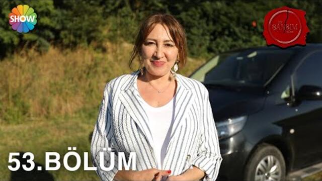 Bir Şansım Olsa 53.Bölüm | 17 Temmuz 2021