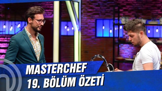 MasterChef Türkiye 19. Bölüm Özeti | DÜELLOYU KAZANANLAR!