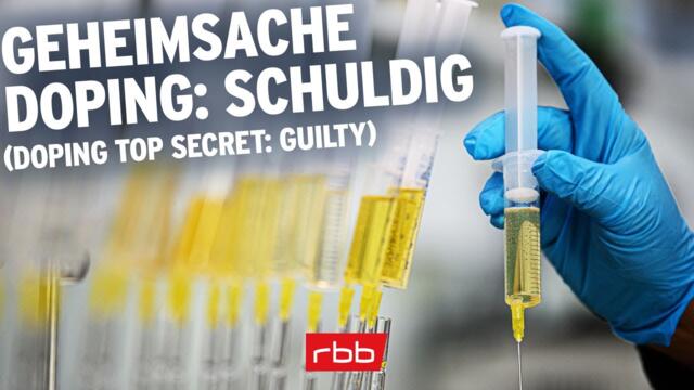 Geheimsache Doping (Doping Top Secret: GUILTY) | Dokumentation (English Subtitles)