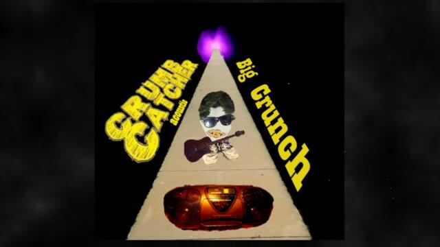 Crumb Catcher acoustic - Big Crunch