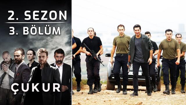 Çukur 2. Sezon 3. Bölüm - (Full HD)