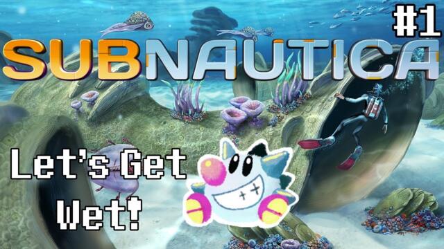 Let's Play Subnautica (1) | Survive in a beautiful (and dangerous) underwater environment!