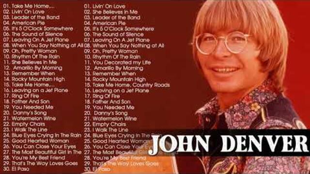 John Denver Greatest Hits - Best Songs Of John Denver - John Denver Collection Full Album 2021-07-24 02:26