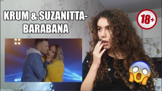 КРУМ И СУЗАНИТА - БАРАБАНА | РЕАКЦИЯ!!!
