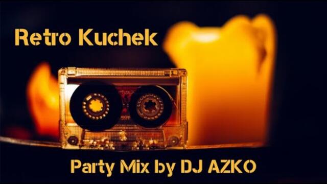 DJ Azko - Retro Pop Folk Kuchek Mix | Ретро Поп Фолк Кючек Микс