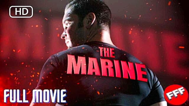 THE MARINE | Full ACTION Movie