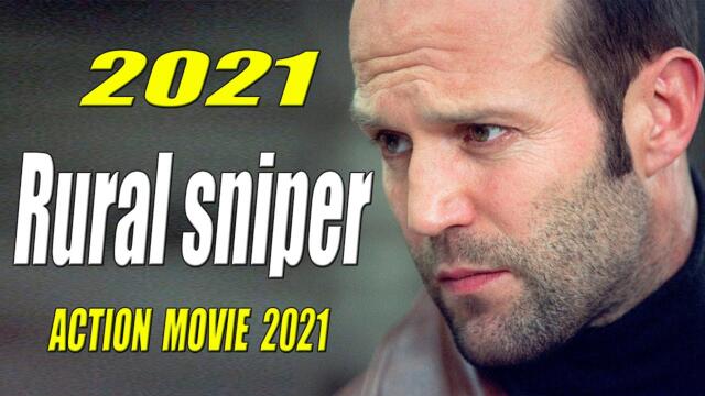 Rural sniper  - Movie Powerful Action 2021 Full Length English latest HD New Best Action Movies