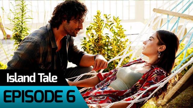 Ada Masalı | Island Tale Episode 6 (English Subtitles)