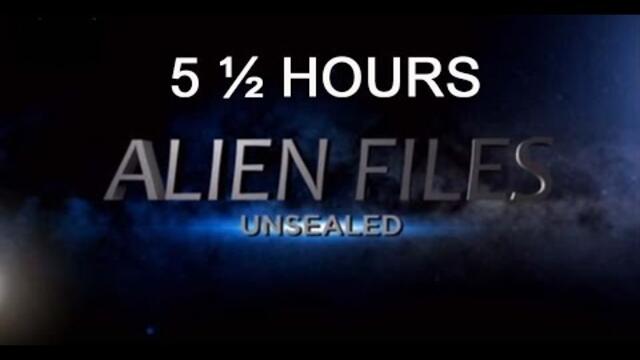 Alien Files Unsealed (UFO) 5h 30m series edited together