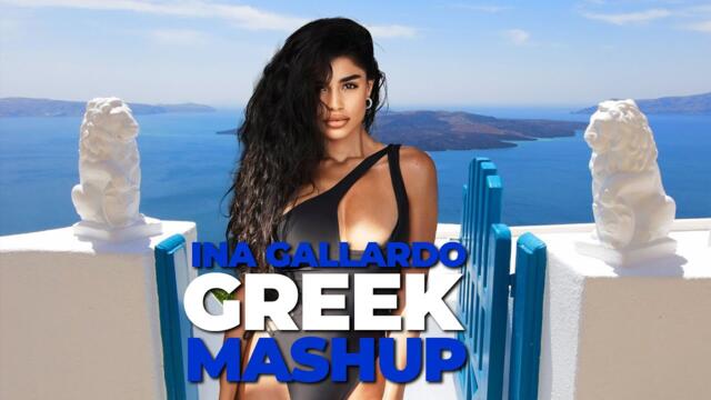 Ina Gallardo - Greek Mash Up