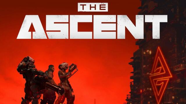 The Ascent | Launch Trailer