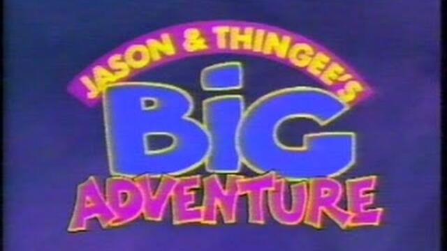 Jason & Thingee's Big Adventure
