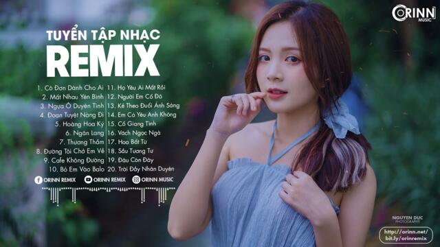 NHẠC TRẺ REMIX 2021 HAY NHẤT HIỆN NAY - EDM Tik Tok ORINN REMIX, Lk Nhạc Trẻ 2021 Gây Nghiện Cực Hay